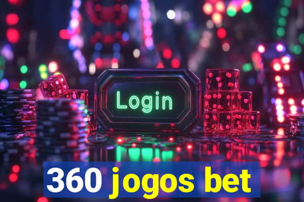 360 jogos bet