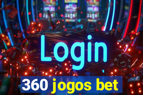 360 jogos bet