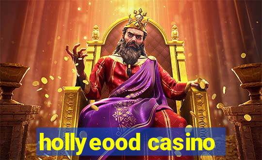 hollyeood casino