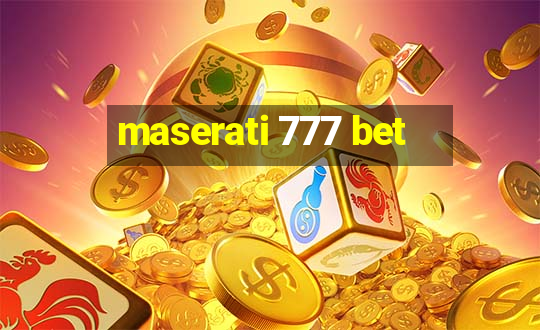 maserati 777 bet