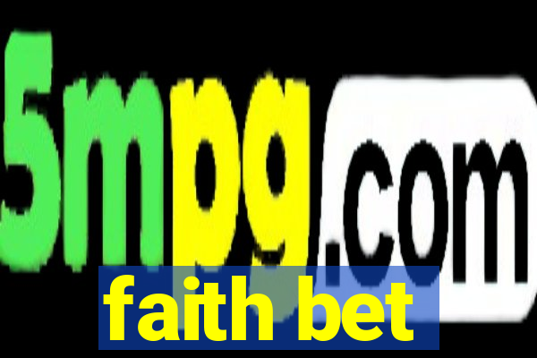 faith bet