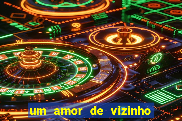 um amor de vizinho karen santos pdf