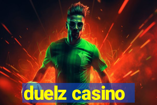 duelz casino