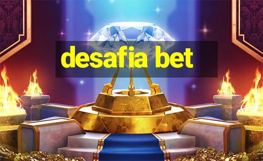 desafia bet