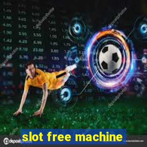 slot free machine