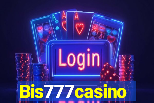 Bis777casino