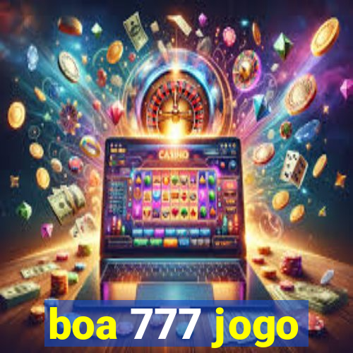 boa 777 jogo