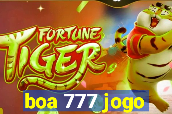 boa 777 jogo