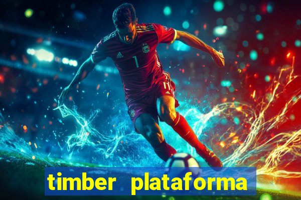 timber plataforma de jogos