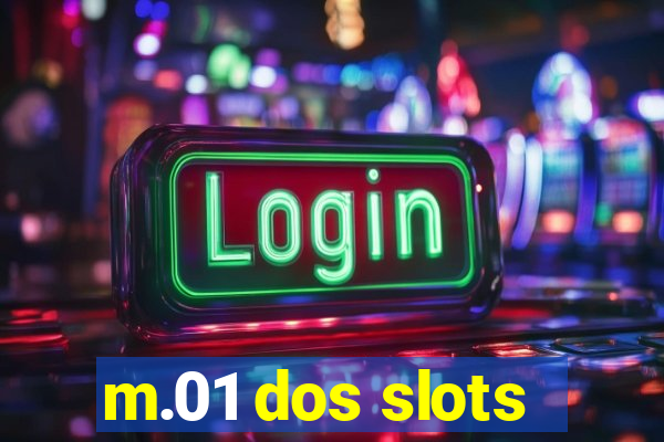 m.01 dos slots