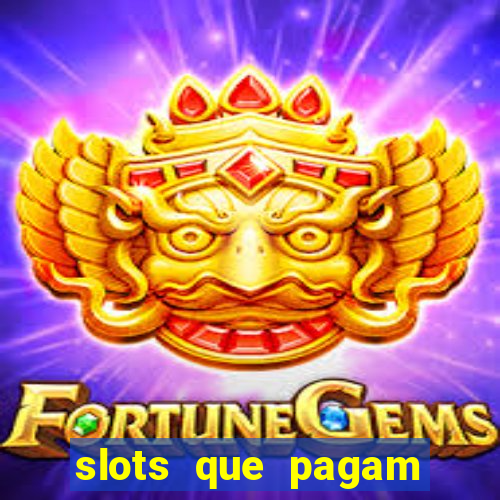 slots que pagam sem depósito