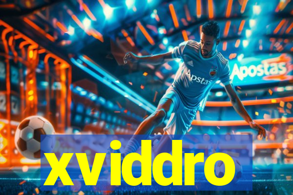 xviddro