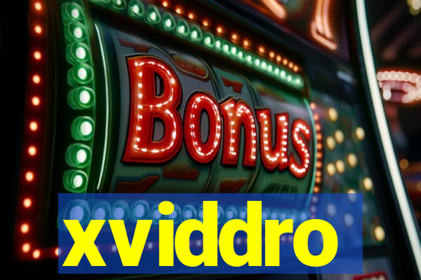 xviddro