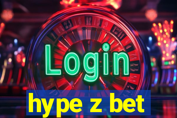 hype z bet