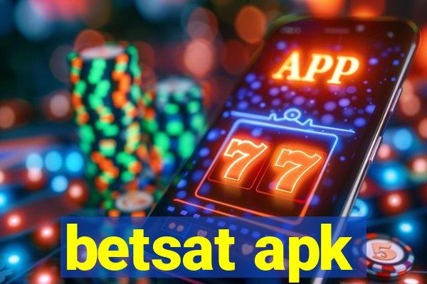 betsat apk