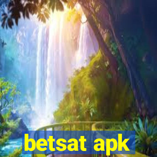 betsat apk