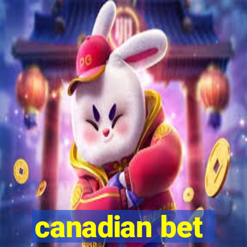 canadian bet