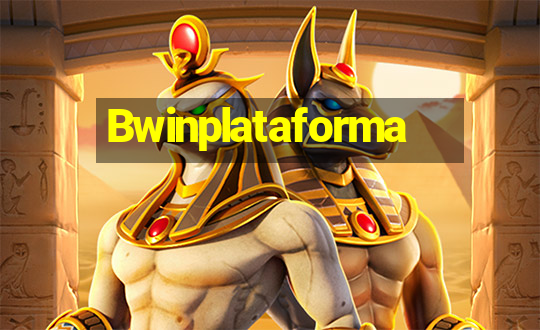 Bwinplataforma