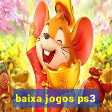 baixa jogos ps3