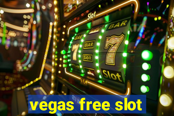 vegas free slot