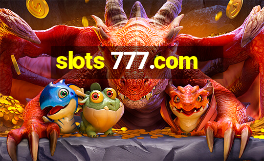 slots 777.com