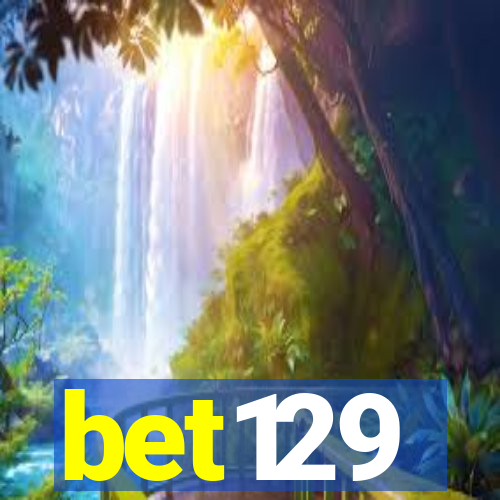 bet129