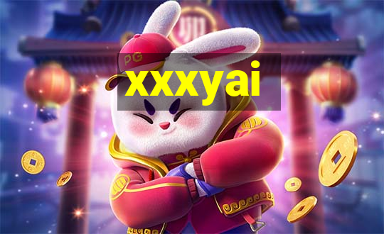 xxxyai