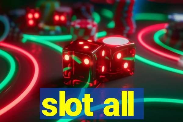 slot all