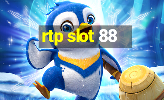 rtp slot 88