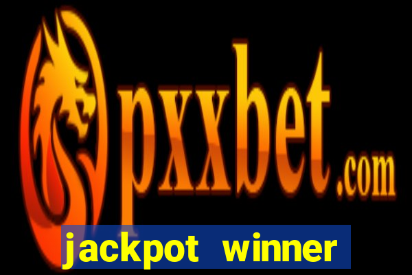 jackpot winner casino slot