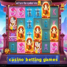 casino betting games