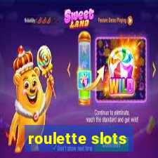 roulette slots