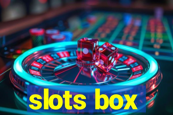 slots box