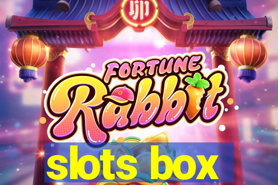 slots box