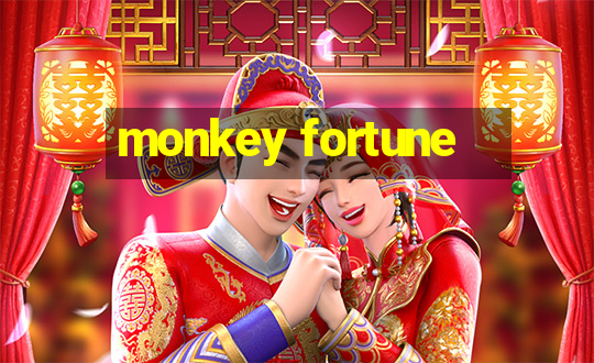 monkey fortune