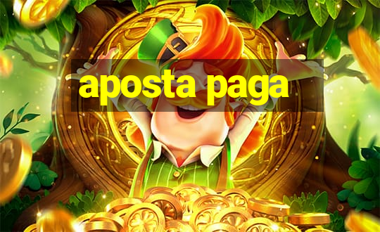 aposta paga