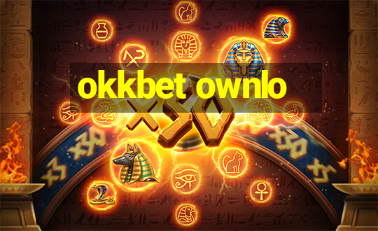 okkbet ownlo