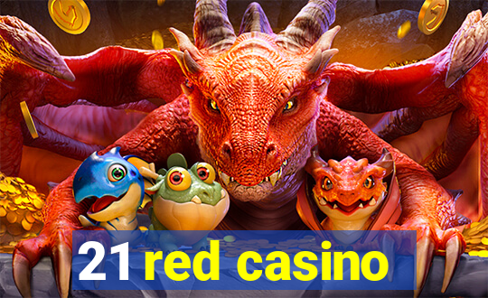 21 red casino