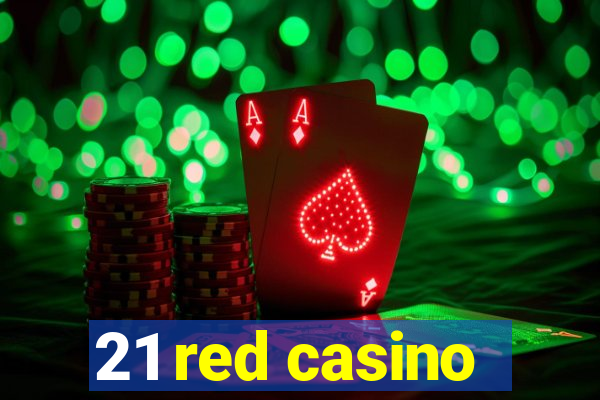 21 red casino