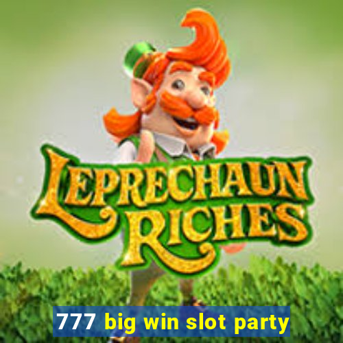 777 big win slot party