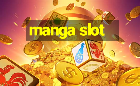 manga slot