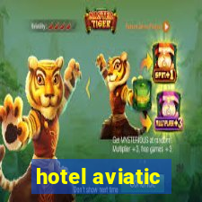 hotel aviatic