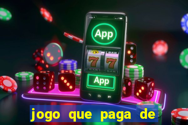 jogo que paga de verdade sem depósito