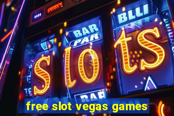 free slot vegas games