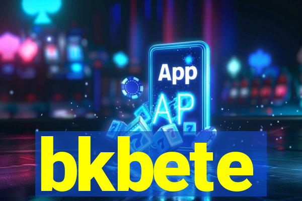 bkbete