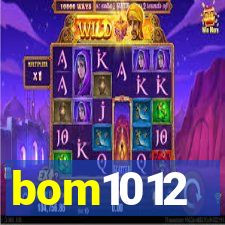 bom1012