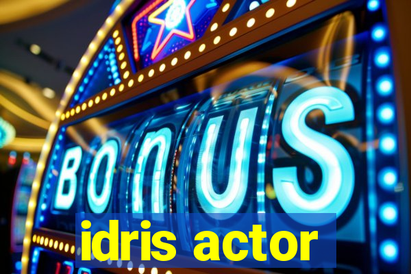 idris actor