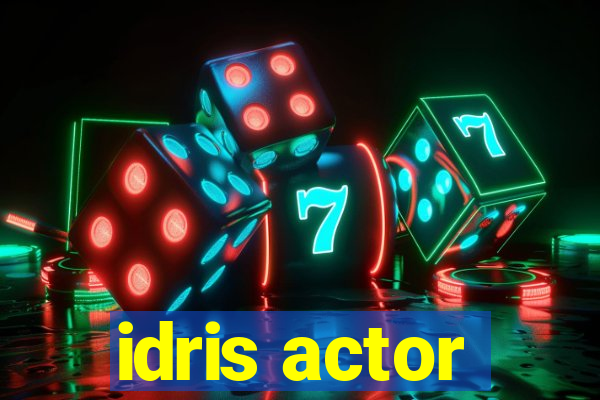 idris actor