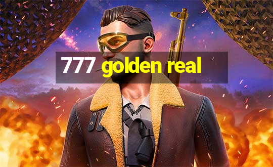 777 golden real