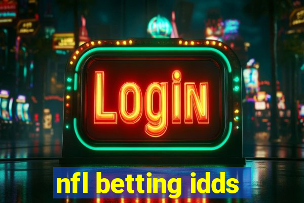 nfl betting idds